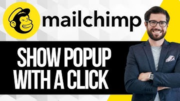 How to Make Mailchimp ’s Popup Window Appear with a Click