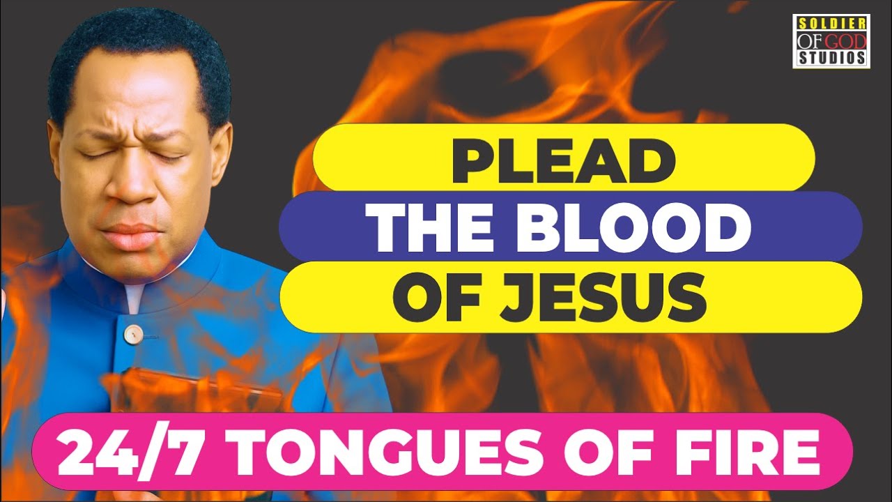 🚨 24/7 Plead The Blood Of Jesus with Pastor Chris Tongues of Fire + Spiritual Warfare Prayers