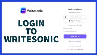What Is The procedure For logging Into Writesonic? AI Guide for Beginners.