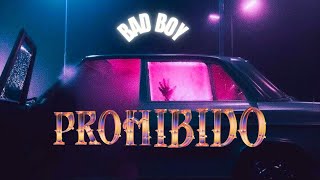 Prohibido - Bad Boy Cedrick Visualizer Prod. By Forever