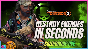 THIS BUILD IS A MONSTER! The Division 2: Solo/Group PVE Pestilence Build! YOU NEED TO TRY THIS!
