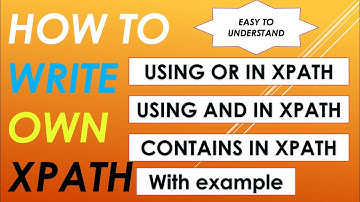 What is XPath? |  How to write XPath?