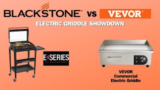 BLACKSTONE OR VEVOR || BEST ELECTRIC FLAT TOP GRILL FOR INDOORS