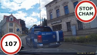 Stop Cham #107 - Niebezpieczne i chamskie sytuacje na drogach