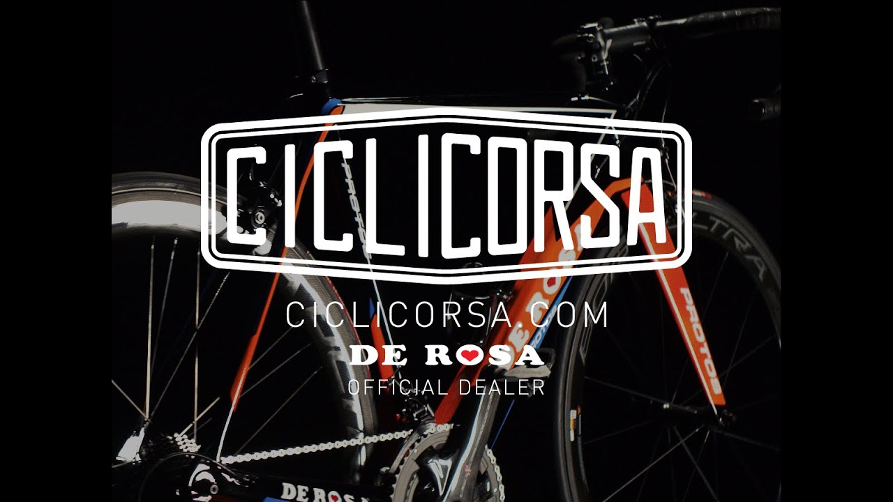 De Rosa Protos 2016 - Presented by Ciclicorsa.com - YouTube
