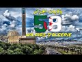Magnifique balade a la dcouverte des 58 wilayas dalgrie