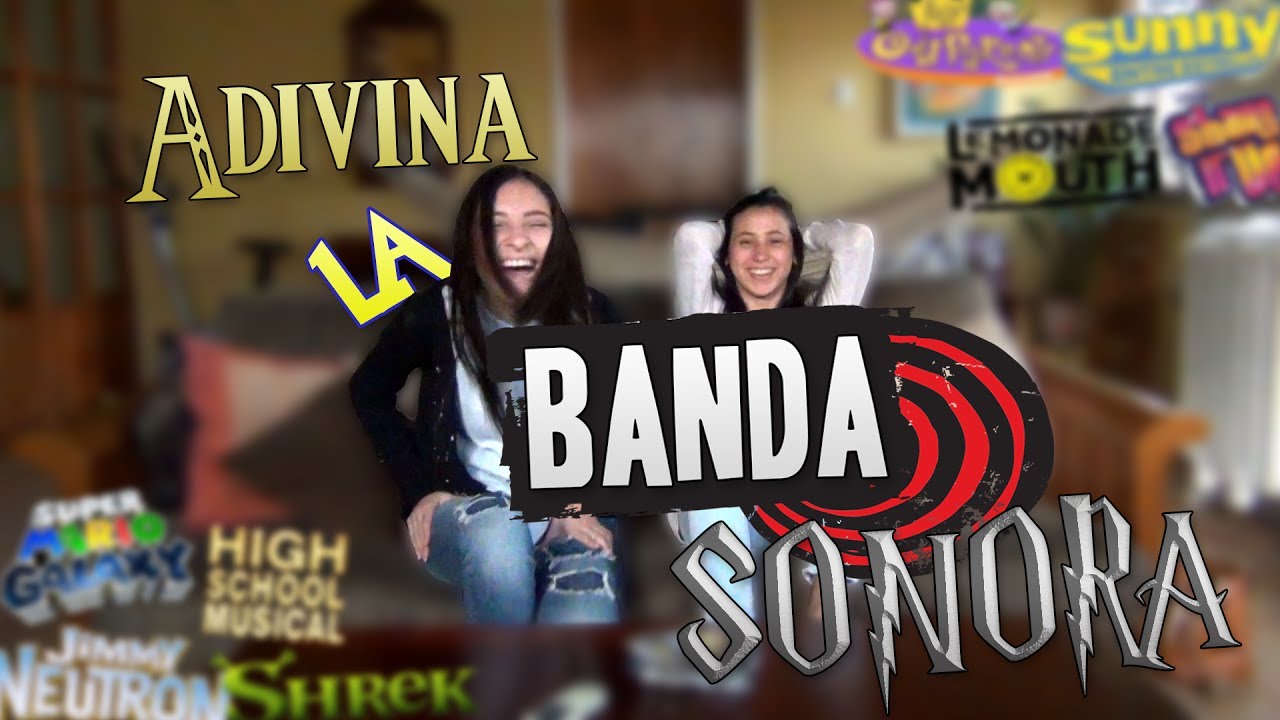 ADIVINA LA BANDA SONORA YouTube