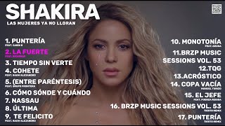 Shakira - Las Mujeres Ya No Lloran (Nuevo Álbum Completo)