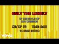 Roy Orbison Only The Lonely Karaoke