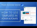 Power Automate User Interface &amp; Templates