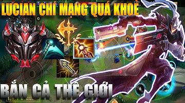 Liên Minh Tốc Chiến : Lucian đường  giữa áp đảo đội hình địch với lượng dame khủng lồ