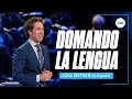 Domando la lengua | Joel Osteen