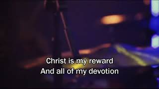Christ is my reward... Hillsong New English Christian WhatsApp status
