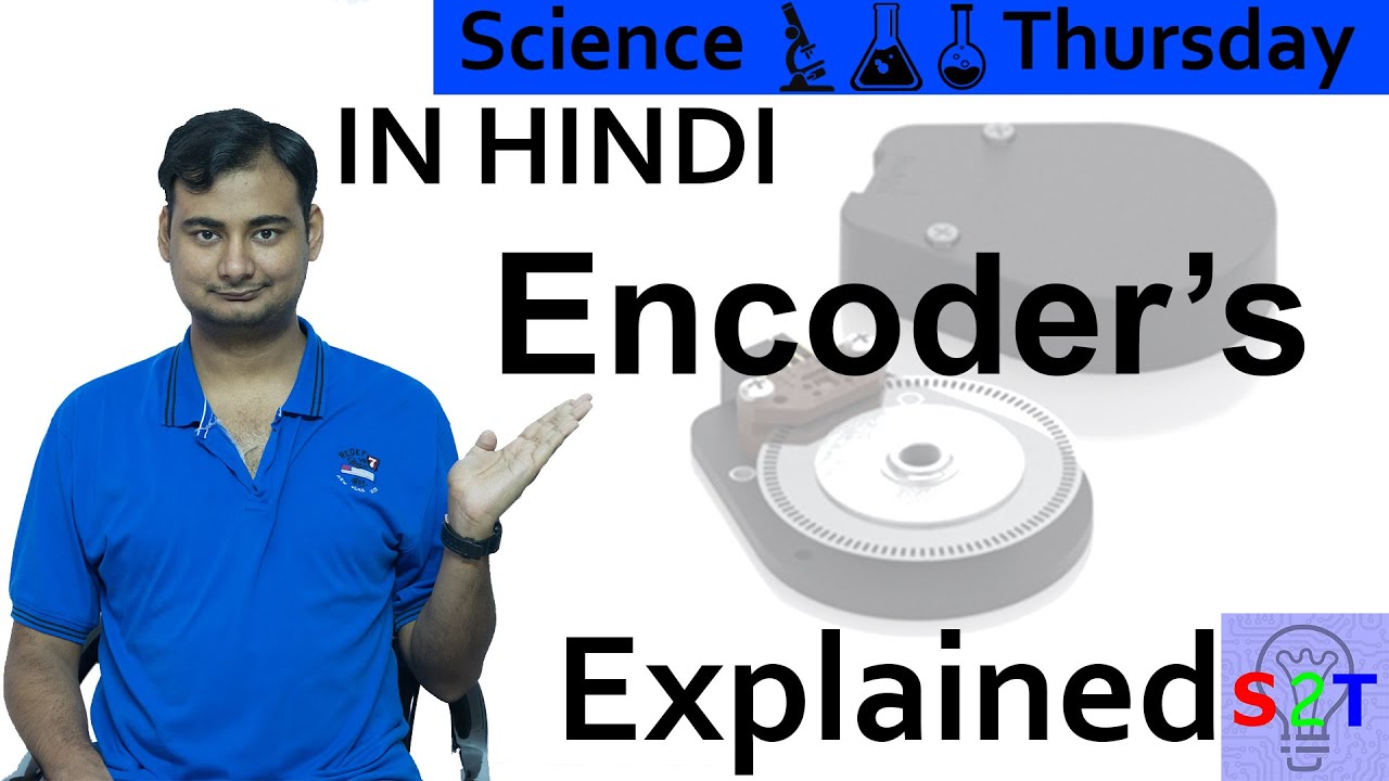 Encoders For Robots Explained In HINDI {Science Thursday} YouTube