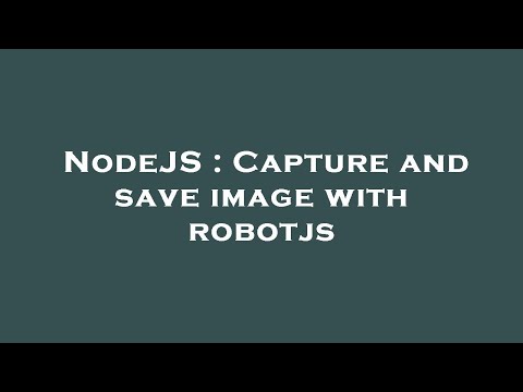 NodeJS : Capture