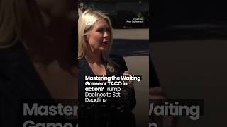 Mastering the Waiting Game or TACO in action? Trump Declines to Set Deadline