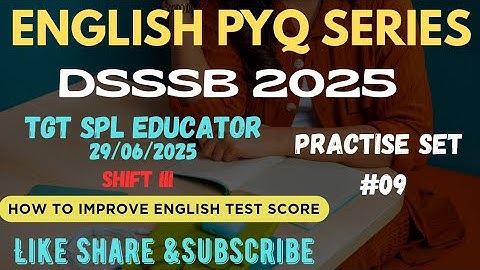 DSSSB ENGLISH PRACTICE SET 09 》#dsssbexamwindow @dsssbexamwindow