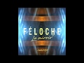 Capture de la vidéo Féloche - Le Miroir (Remixes) Ep - Trailer