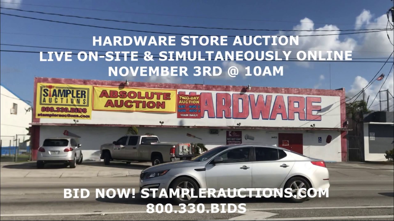 HARDWARE STORE AUCTION NOVEMBER 3rd PRINCETON, FL YouTube