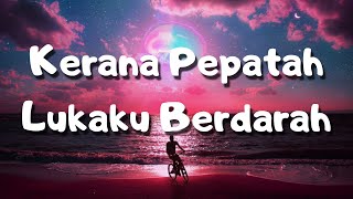 Kerana Pepatah Lukaku Berdarah - Ukays s 