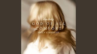 God Of All Comfort