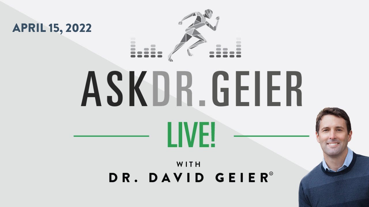 Ask Dr. Geier! April 15, 2022 - YouTube