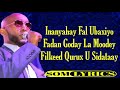 Isklaaji Hees Cusub Filsan Lyrics 2019 