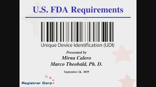 U.S. FDA's Unique Device Identifier (UDI) Requirements