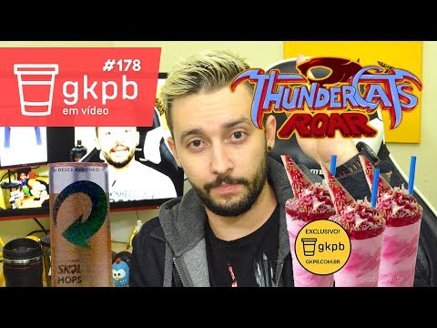 Milk-Shake Unicórnio Burger King, Skol Hops e Novo ThunderCats | GKPB Em Vídeo #178