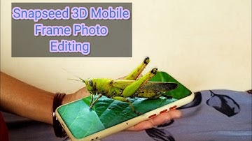 Snapseed 3D Mobile Frame Photo Editing Tutorial|3D Mobile |Making Video In kinemaster|Raju Sonje