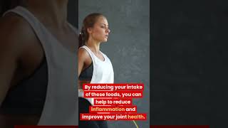 Top 3 Foods That Cause Inflammation of Joints #shorts
