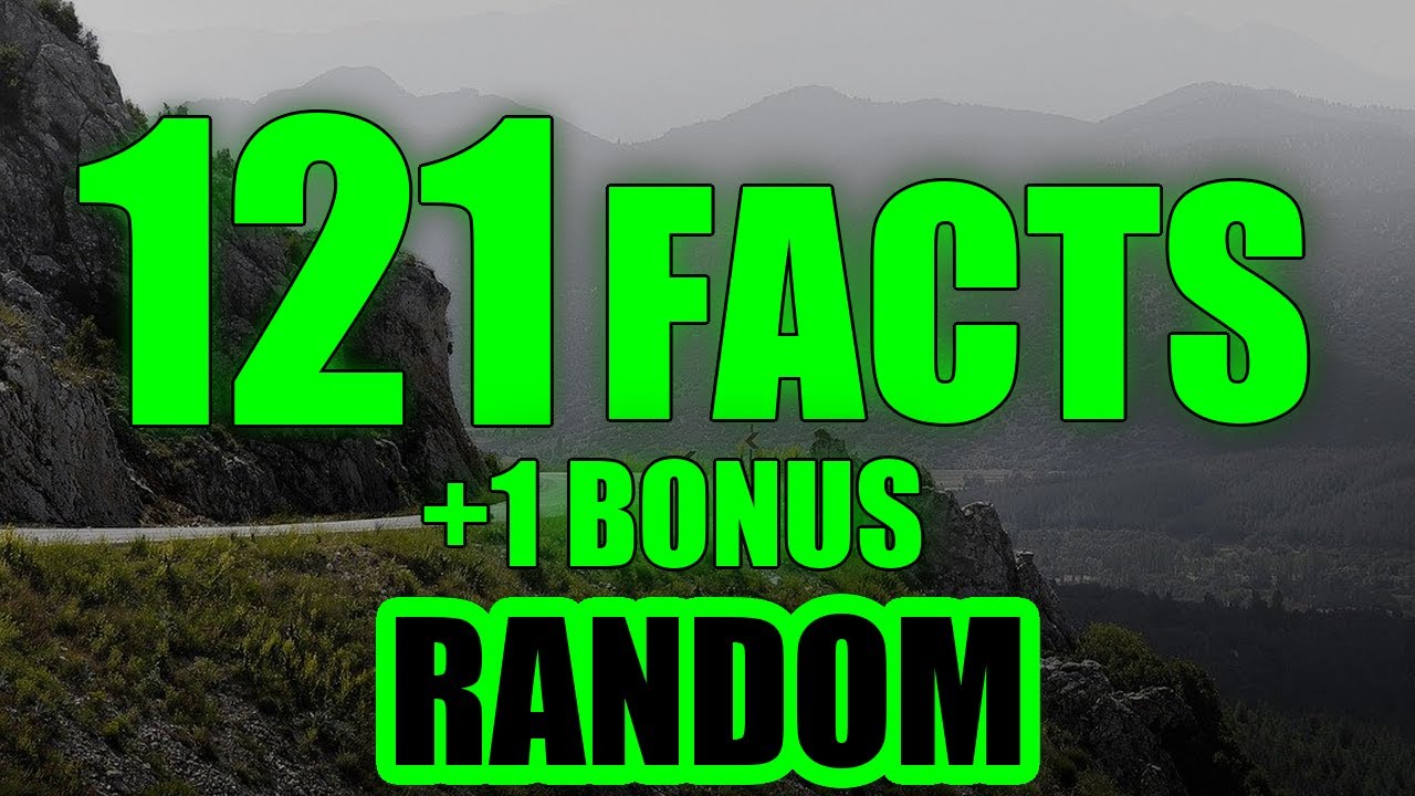 121 Interesting Facts That Are Surprisingly True!- (+1 Bonus Facts)