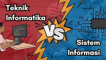 Perbedaan Jurusan Teknik Informatika dan Sistem Informasi