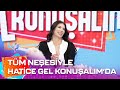 Hatice Gel Konuşalım