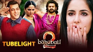 Salman's RADIO SONG Declared Super Hit - Tubelight, Prabhas REFUSES To Work With Katrina For Anushka