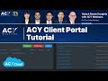 Acy client portal tutorial  your guided tour of all the features