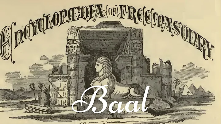 Baal: Encyclopedia of Freemasonry By Albert G. Mac...