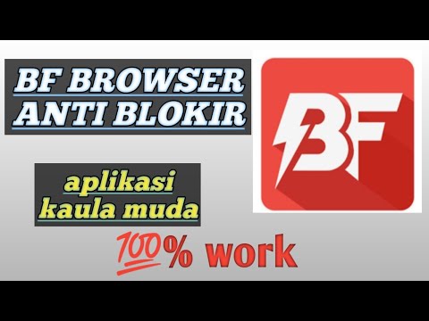 Browser Anti Blokir, Tanpa aplikasi VPN. BF browser
