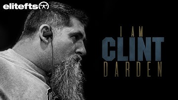 I Am Clint Darden | elitefts.com