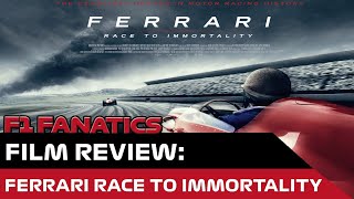 F1 fanatics film review: ferrari race to immortality