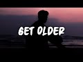 Remme  get older lyrics