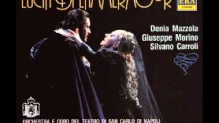 Gaetano Donizetti - Lucia di Lammermoor - Ohimè! sorge il tremendo fantasma