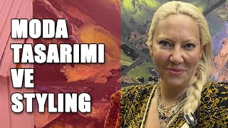 Moda Tasarımı ve Styling - Esma Er, Eylül Aşkın ile... Özel Söyleşi