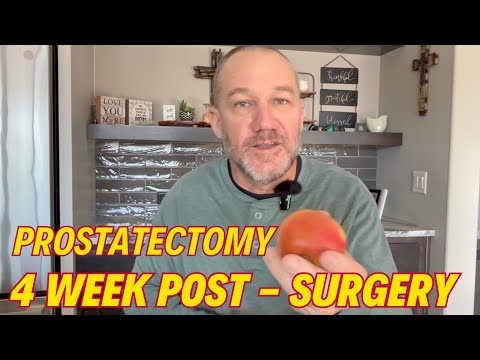 4 weeks post Prostatectomy