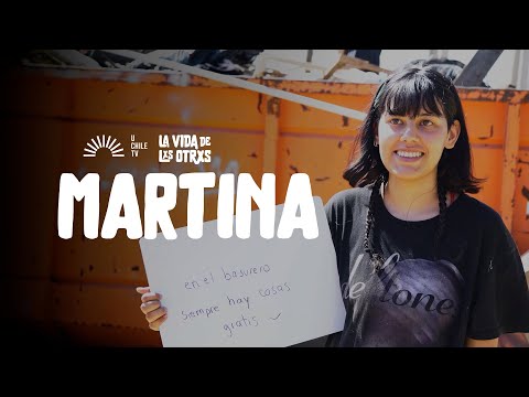 La Vida De Lxs Otrxs - CAP 40: Martina