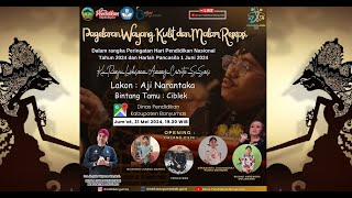 Malam Resepsi Hardiknas \u0026 Hari Lahir Pancasila Dindik Banyumas Tahun 2024 II Pergelaran Wayang Kulit