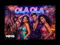 GIMS Ft  Dhurata dora &amp; Dafina Zeqiri, Soolking   Ola Ola (Officiel Vidéo)