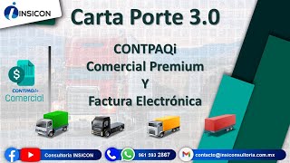 Carta Porte 3 0 en Comercial Premium y Factura Electrónica