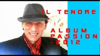 IL TENORE-02-AVE MARIA(Schubert)-Spanish version-ALBUM PASSION-2012-LORENZO VALENZUELA