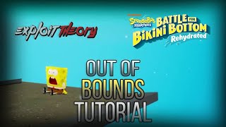 OUT OF BOUNDS METHOD GLITCH | SpongeBob SquarePants: Battle for Bikini Bottom Rehydrated | Tutorial